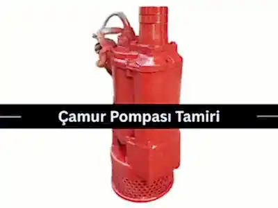 Çamur Pompası Tamiri