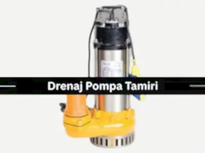 Drenaj Pompa Tamiri